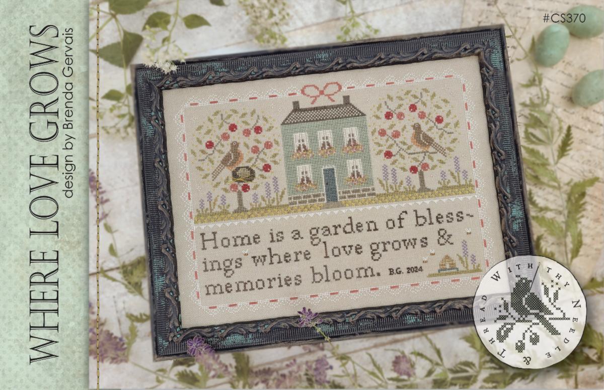 Where Love Grows - With Thy Needle & Thread