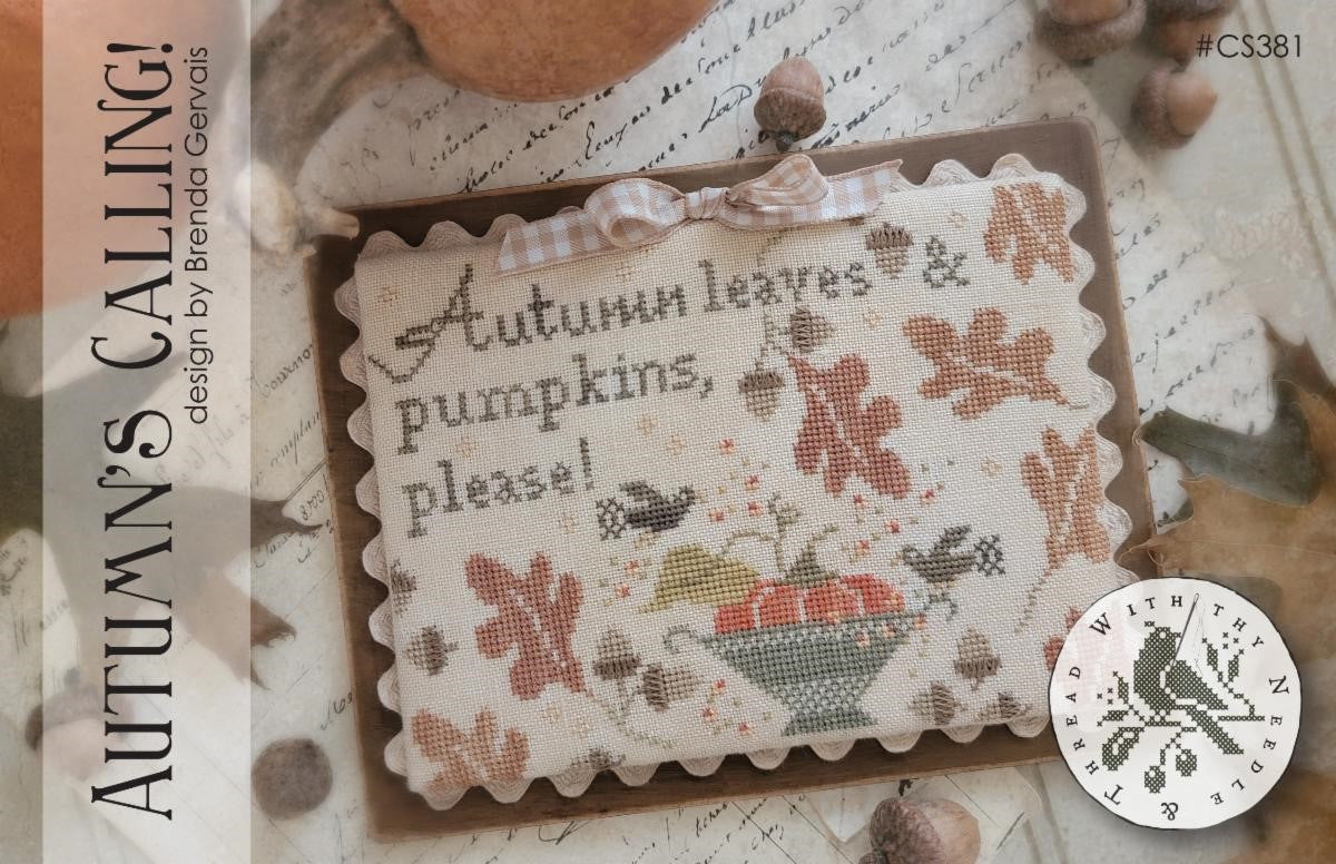 Autumn's Calling - With Thy Needle and Thread