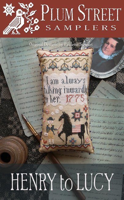 Henry to Lucy - Plum Street Samplers