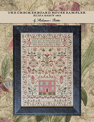 The Checkerboard House Sampler - Eliza Gagin 1842 - Shakespeare's Peddler