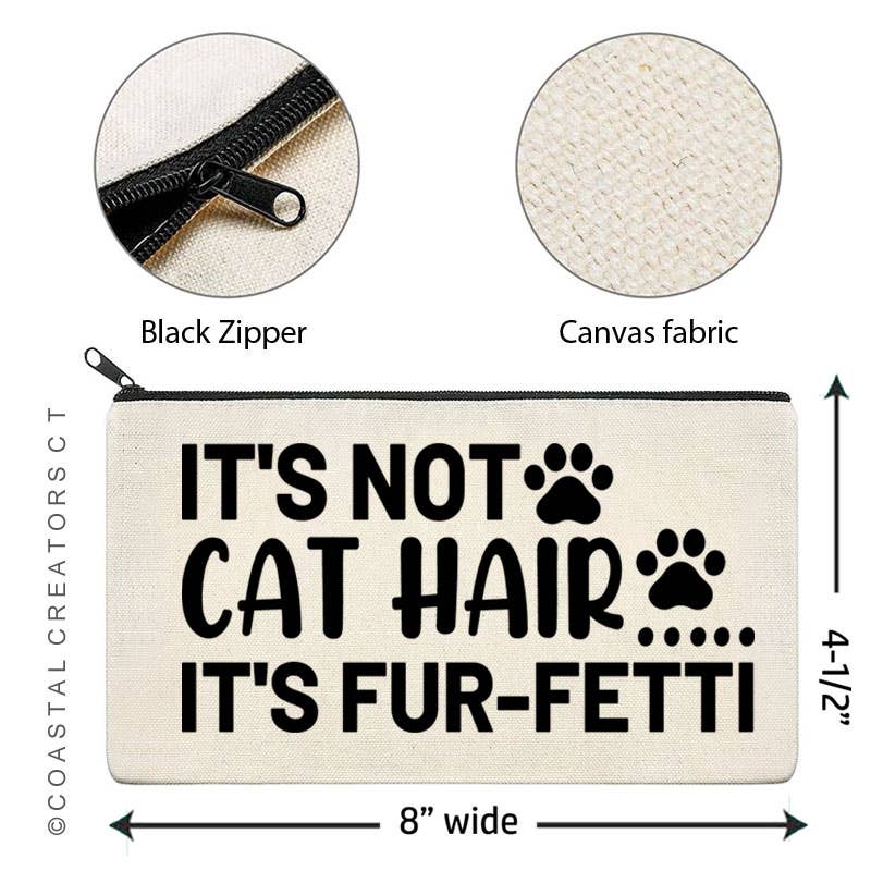 Cat Hair Fur-Fetti Multi-Use Canvas Zipper Pouch Bag