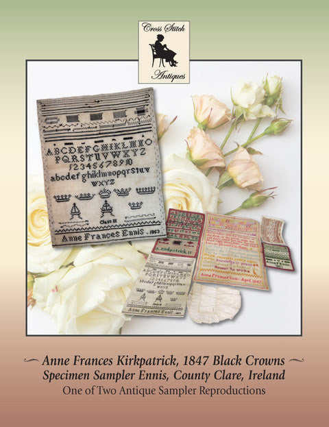 Anne Frances Kirkpatrick 1847 Black Crowns - Cross Stitch Antiques