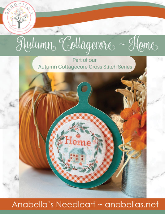 Autumn Cottagecore Home -  Anabella's Needleart