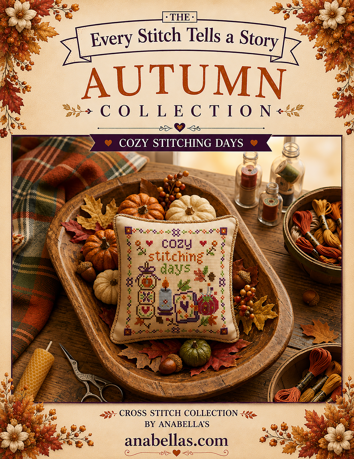 Every Stitch Tells Collection: Cozy Stitching Days - Anabella's