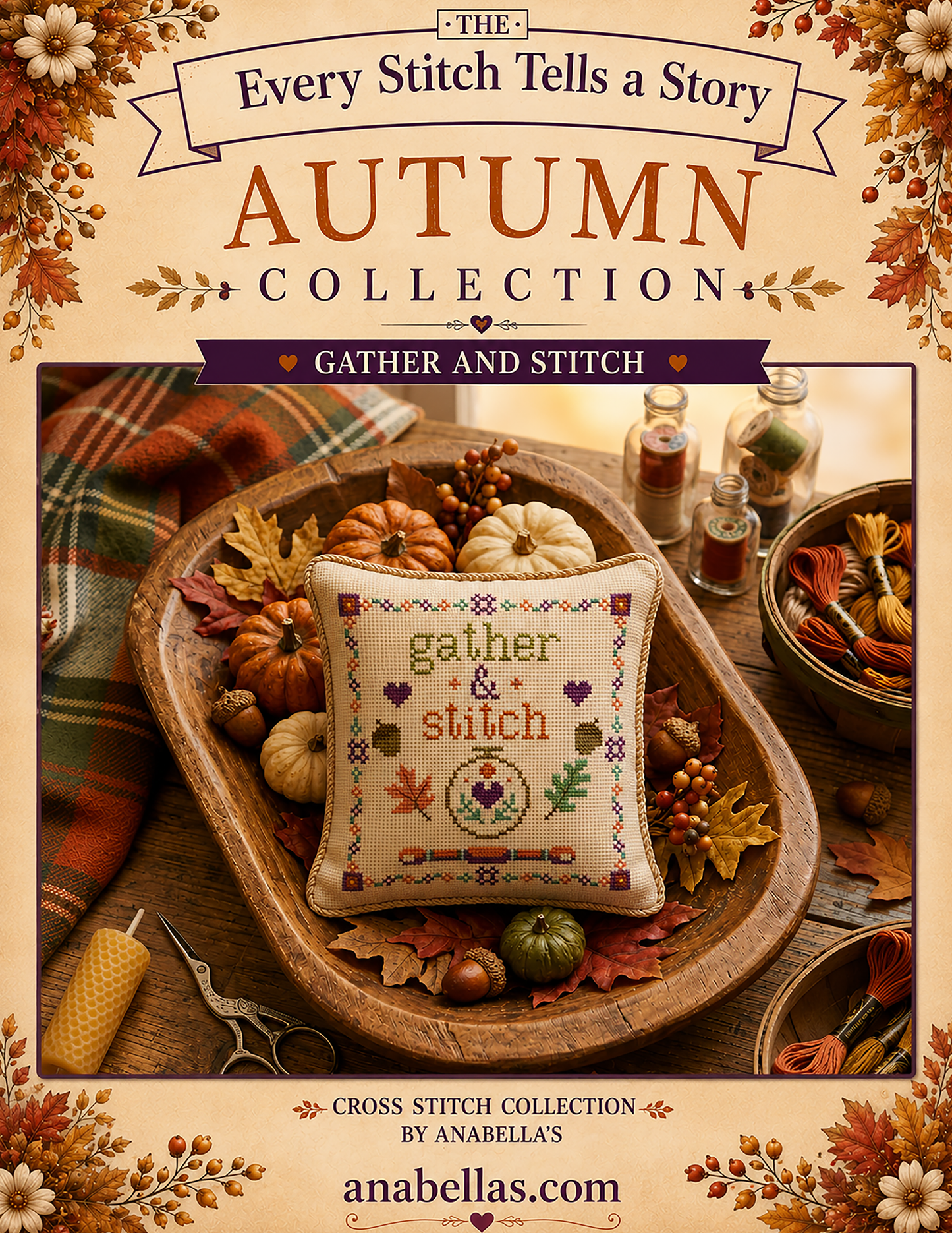 Every Stitch Tells Collection: Gather & Stitch - Anabella's