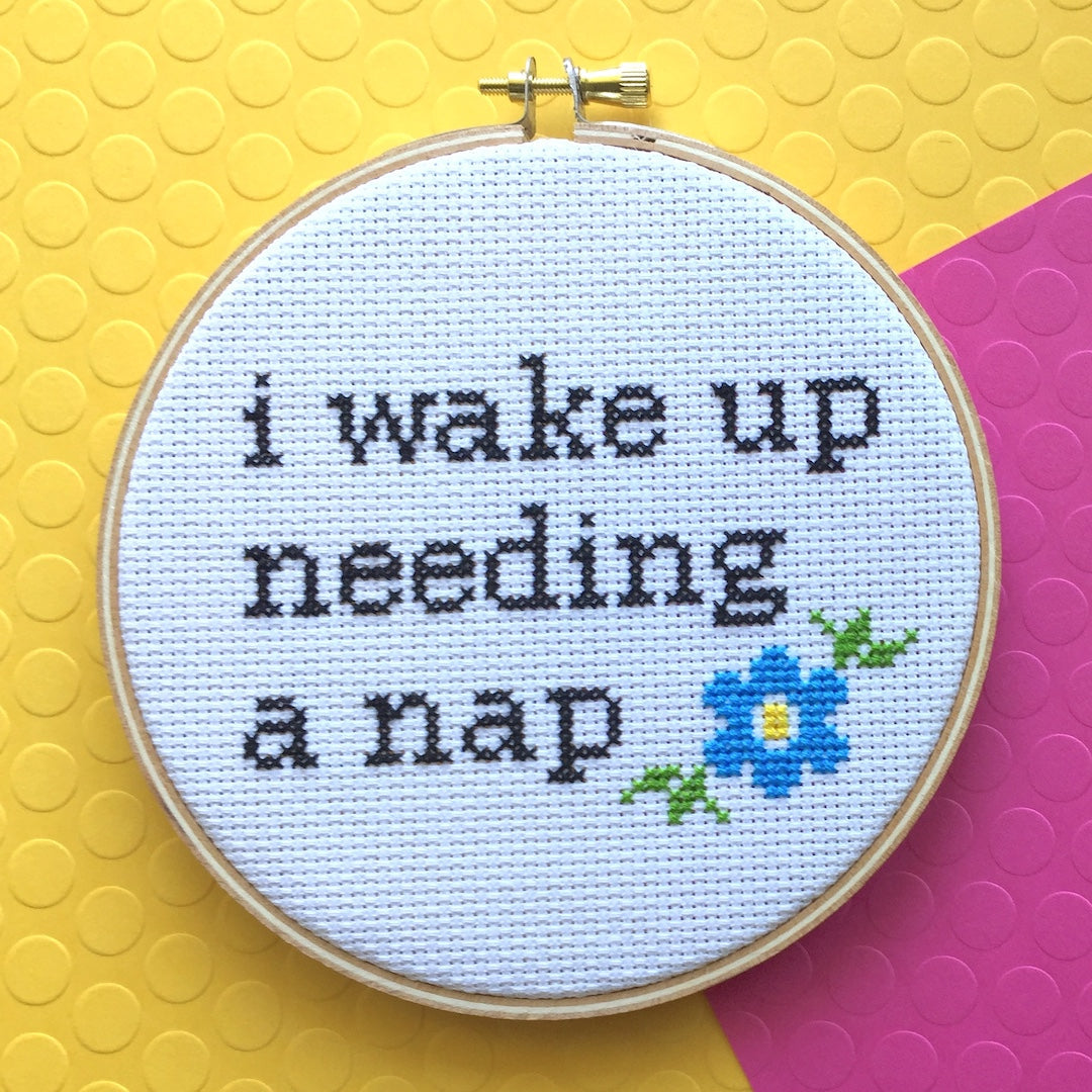 Wake Up Needing a Nap Counted Cross Stitch DIY KIT Intermediate - Spot Colors - Online Exclusive