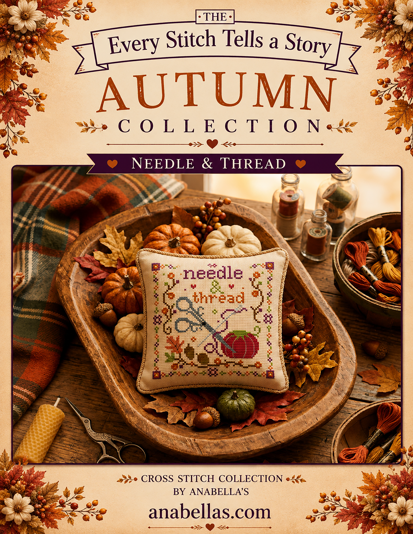 Every Stitch Tells Collection: Needle & Thread - Anabella's