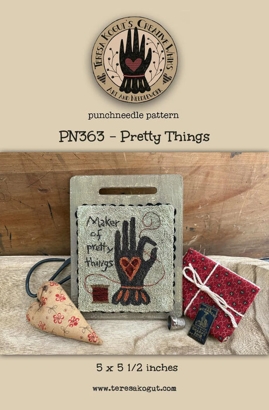Pretty Things - Teresa Kogut