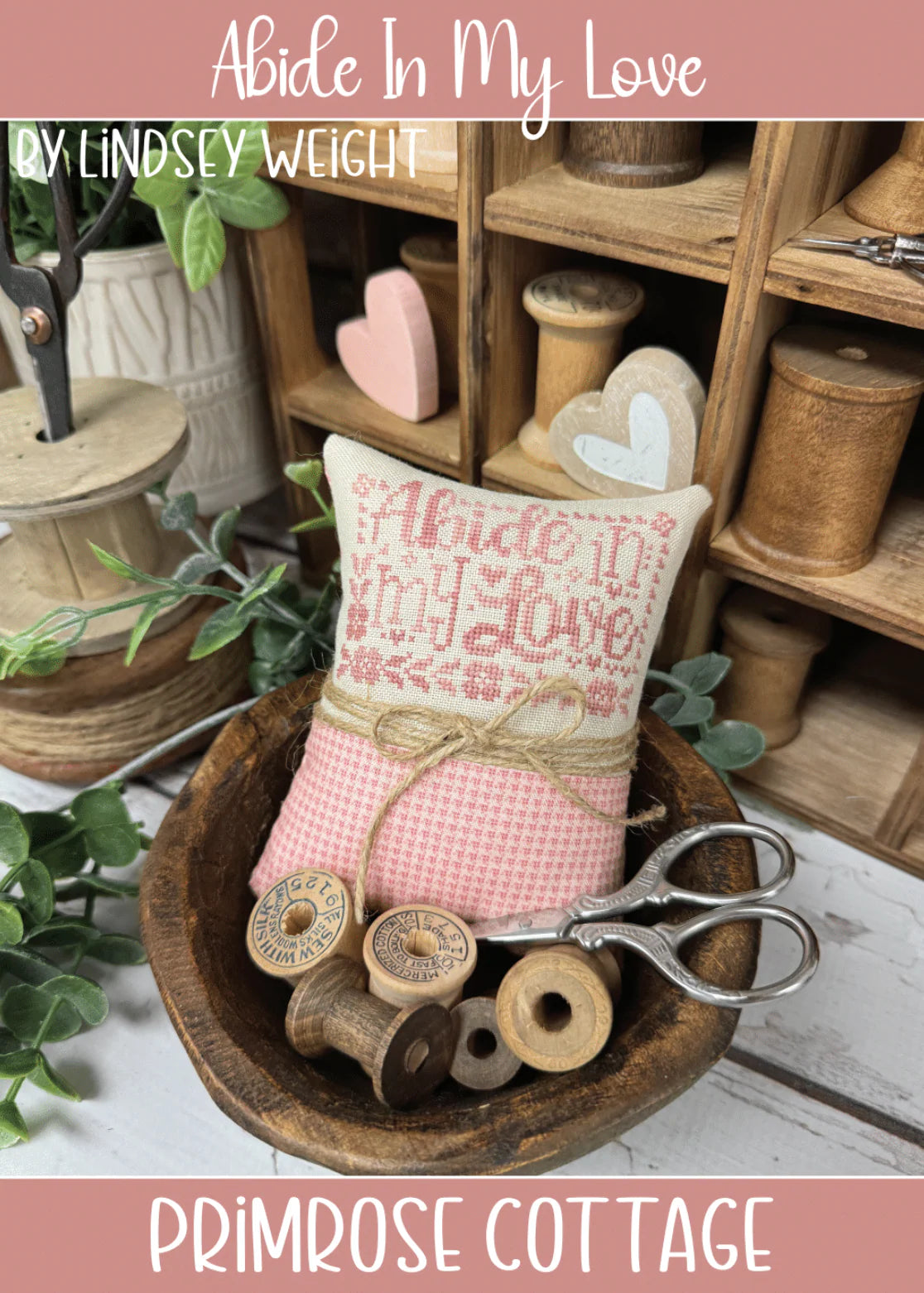 Abide in my Love - Primrose Cottage