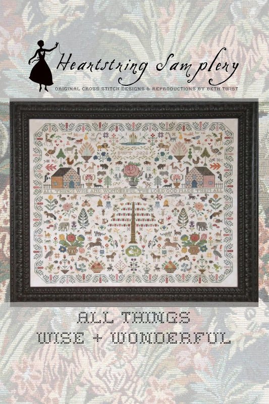 All Things Wise and Wonderful -  Heartstring Samplery