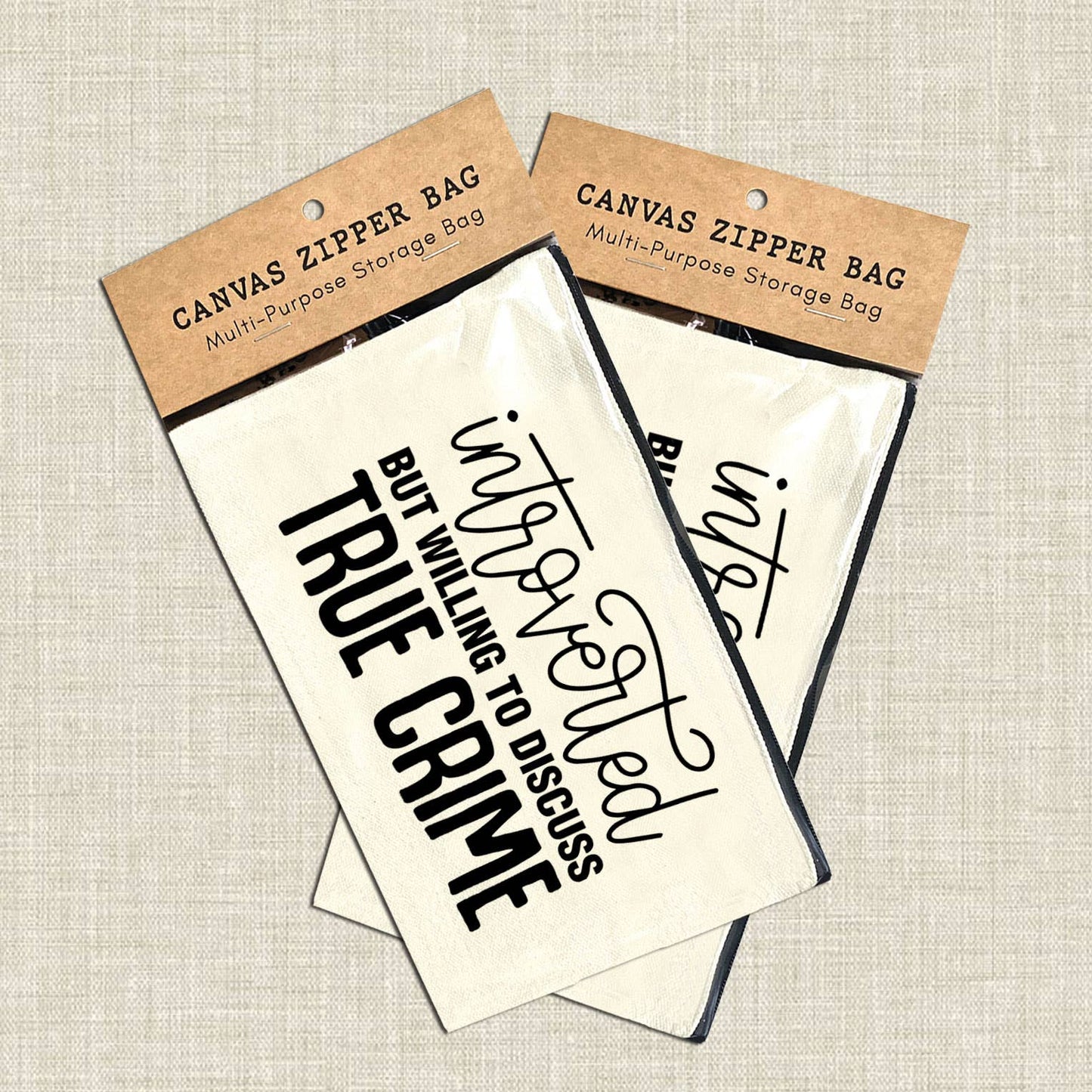 Introverted but Willing to Discuss True Crime Zipper Pouch