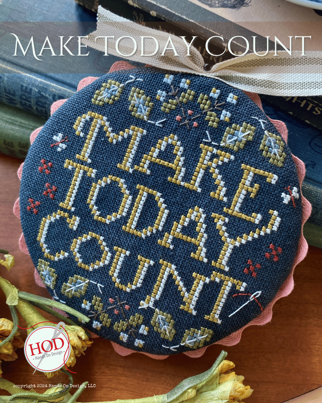 Make Today Count - Hands On Design