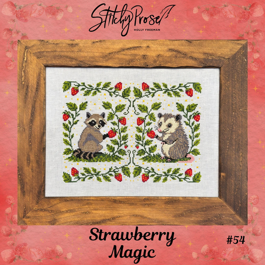 Strawberry Magic - Stitchy Prose