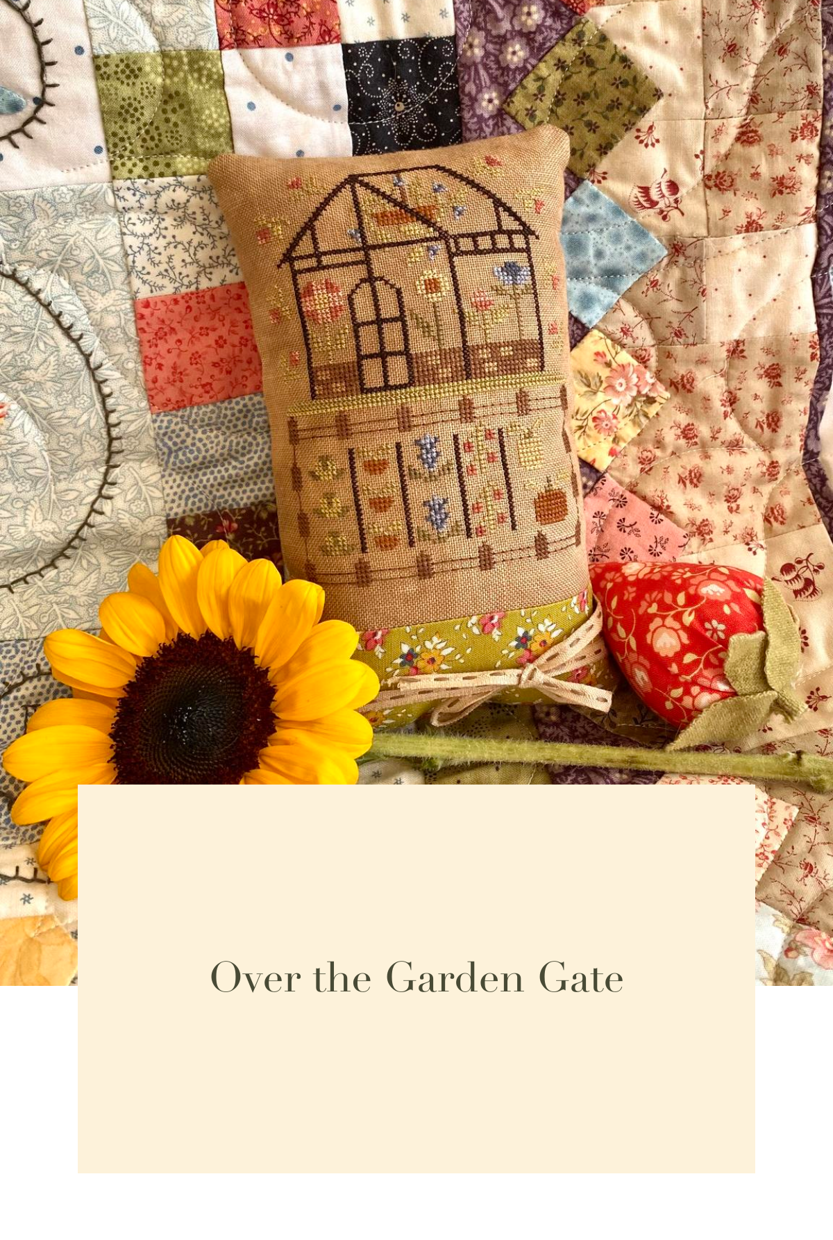 Over the Garden Gate - Blueberry Ridge Designs
