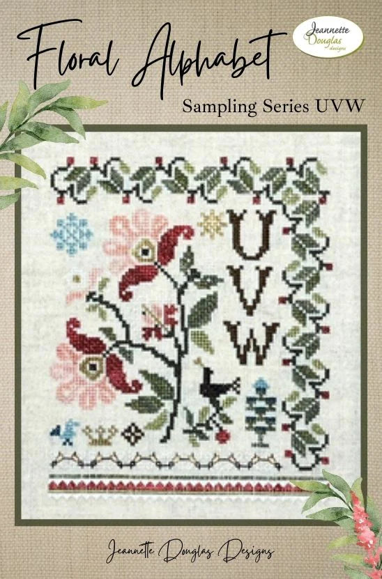 Floral Alphabet Sampling Series: UVW - Jeannette Douglas Designs - **Nashville PRE-ORDER**